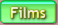 Films