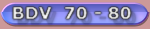 BDV 70 - 80