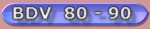 BDV 80 - 90