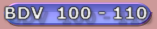 BDV 100 - 110