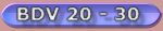 BDV 20 - 30